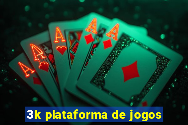 3k plataforma de jogos